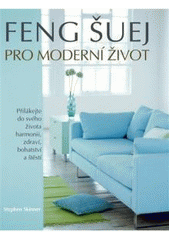 Feng �uej pro modern� �ivot