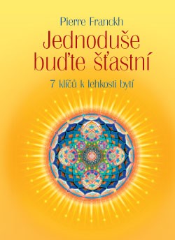 Jednodu�e bu�te ��astn�