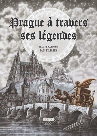 Prague � travers ses L�gendes