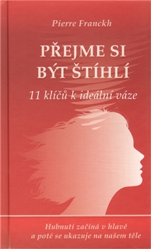 P�ejme si b�t �t�hl�