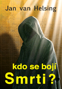 Kdo se boj� smrti?