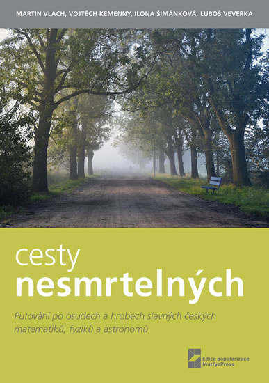 Cesty nesmrteln�ch