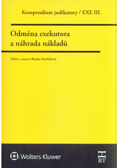 Kompendium judikatury Odm�na exekutora a