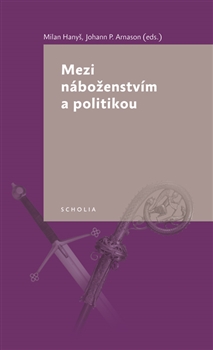 Mezi n�bo�enstv�m a politikou