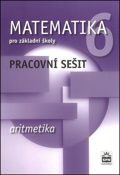 Matematika 6 pro Z� Aritmetika Pr.se�.2v