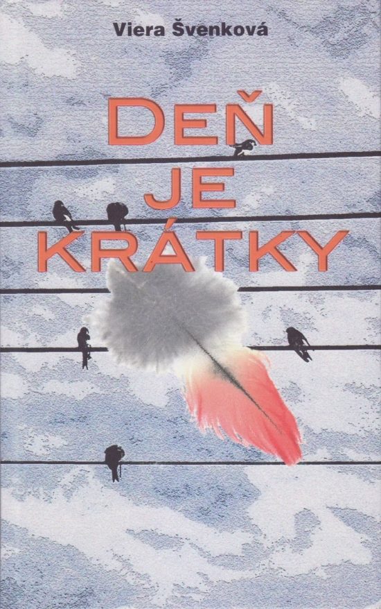 De� je kr�tky