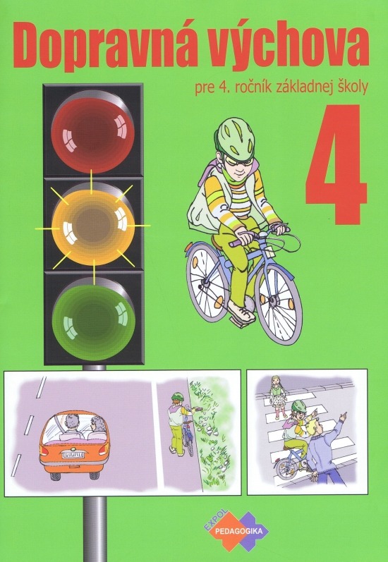 Dopravn� v�chova pre 4. ro�n�k z�kladnej �koly