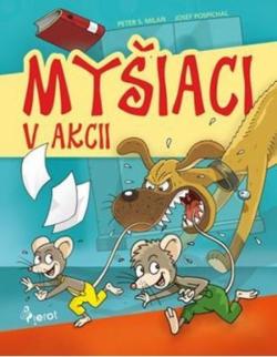 My�iaci v akcii