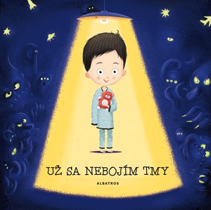 U� sa neboj�m tmy