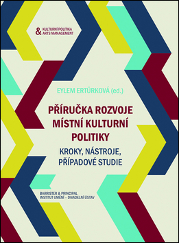 P��ru�ka rozvoje m�stn� kulturn� politiky
