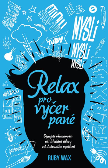 Relax pro vy�erpan�
