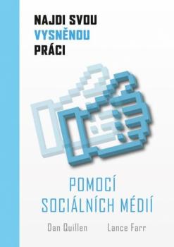 Najdi svou vysn�nou pr�ci s pomoc� soci�ln�ch m�di�