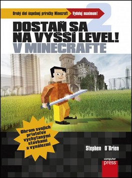 Dosta� sa na vy��� level v Minecrafte