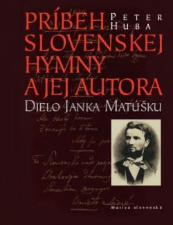 Pr�beh slovenskej hymny a jej autora