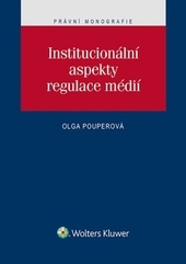 Institucion�ln� aspekty regulace m�di�