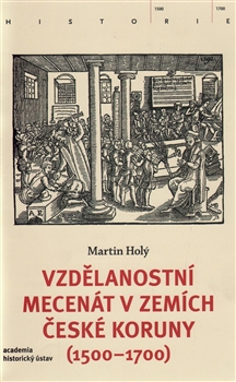 Vzd�lanostn� mecen�t v zem�ch �esk� koruny (1500-1700)