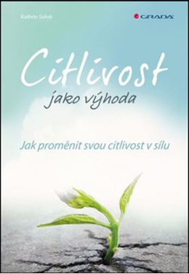Citlivost jako v�hoda