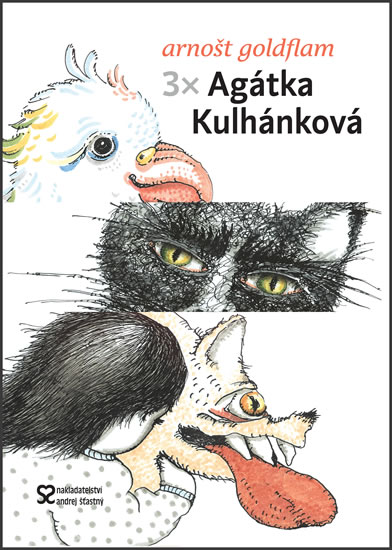 3x Ag�tka Kulh�nkov�