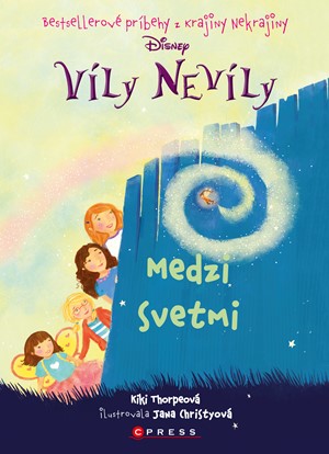 V�ly Nev�ly: Medzi svetmi
