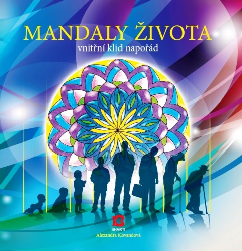 MANDALY �IVOTA - vnit�n� klid napo��d
