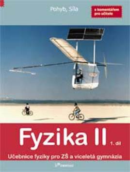 Fyzika II 1. d�l s koment��em pro u�it.