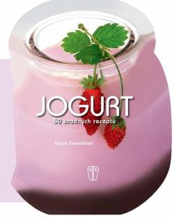 Jogurt 50 snadn�ch recept�