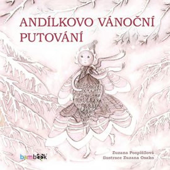 And�lkovo v�no�n� putov�n�