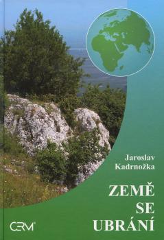 Zem� se ubr�n�