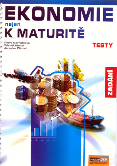 Ekonomie nejen k maturit� Testy