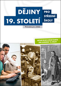 D�jiny 19. stolet� pro S� Metodika