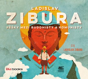 P�ky mezi buddhisty a komunisty - audiokniha