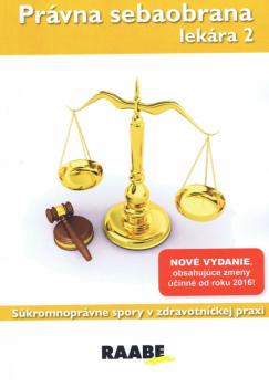 Pr�vna sebaobrana lek�ra 2, 2. aktualizovan� vydanie