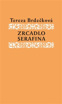 Zrcadlo Seraf�na LJ
