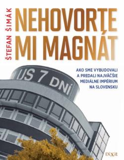 Nehovorte mi magn�t