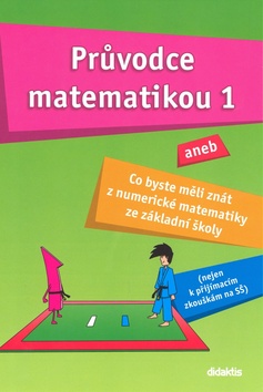 Pr�vodce matematikou 1 2v
