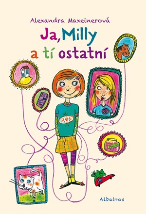 Ja, Milly a t� ostatn�
