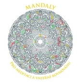 Mandaly pro meditaci a vnit�n� rovnov�hu