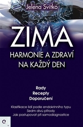 Zima: Harmonie a zdrav� na ka�d� den