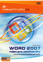 Word 2007 nejen pro za��te�n�ky (DVD)