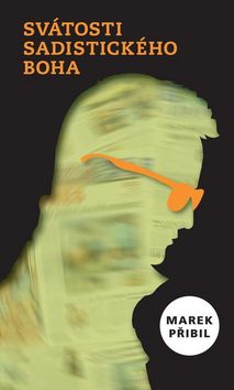 Sv�tosti sadistick�ho Boha
