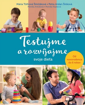 Testujme a rozv�jajme svoje die�a