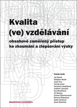 Kvalita (ve) vzd�l�v�n�