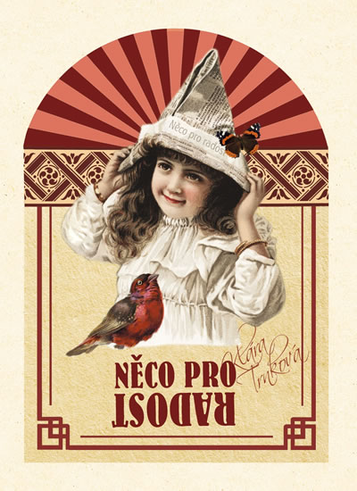 N�co pro radost