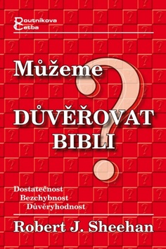 M��eme d�v��ovat Bibli?