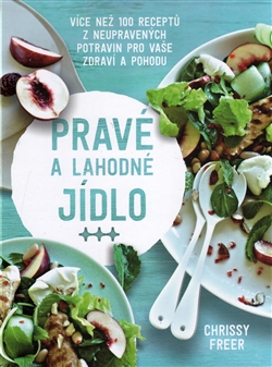 Prav� a lahodn� j�dlo