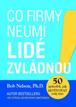 Co firmy neum�, lid� zvl�dnou
