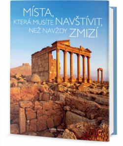 M�sta, kter� mus�te nav�t�vit, ne� nav�dy zmiz�