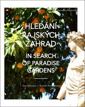 Hled�n� rajsk�ch zahrad