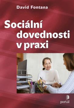 Soci�ln� dovednosti v praxi