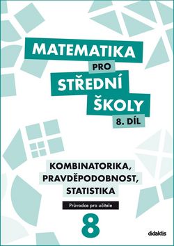 Matematika pro S� 8.d�l Pr�vodce u�.